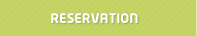 Reservation